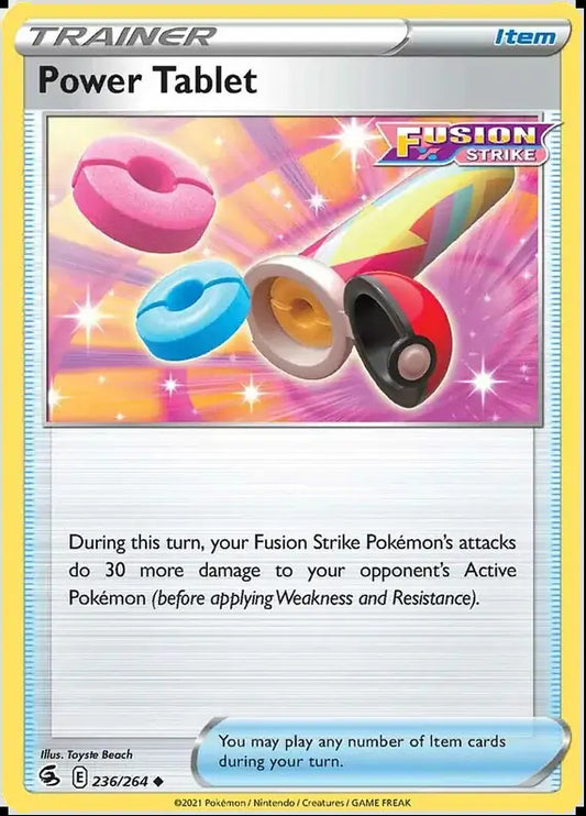Fusion Strike  236/264 Power Tablet